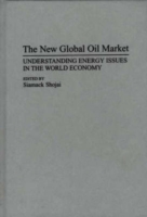 New Global Oil Market