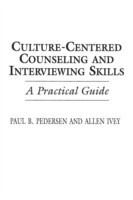 Culture-Centered Counseling and Interviewing Skills