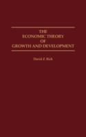 Economic Theory of Growth and Development