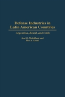 Defense Industries in Latin American Countries