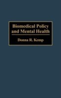 Biomedical Policy and Mental Health