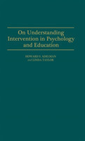 On Understanding Intervention in Psychology and Education