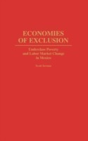 Economies of Exclusion