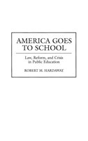 America Goes to School