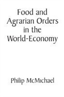 Food and Agrarian Orders in the World-Economy