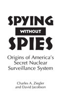 Spying Without Spies