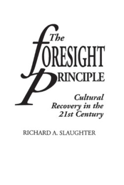 Foresight Principle