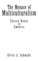 Menace of Multiculturalism
