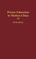 Private Education in Modern China