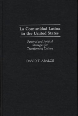 La Comunidad Latina in the United States