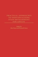 Practical Approaches to Individualizing Staff Development for Adults