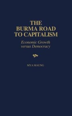 Burma Road to Capitalism
