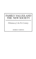 Family Values and the New Society