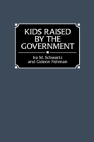 Kids Raised by the Government