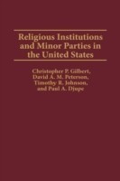 Religious Institutions and Minor Parties in the United States