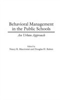 Behavioral Management in the Public Schools