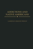 Addictions and Native Americans