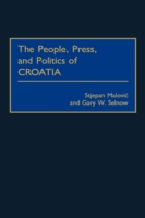 People, Press, and Politics of Croatia