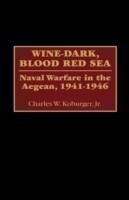 Wine-Dark, Blood Red Sea