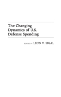 Changing Dynamics of U.S. Defense Spending