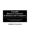 Scientific Discovery Processes in Humans and Computers