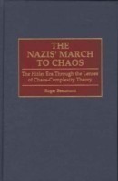 Nazis' March to Chaos