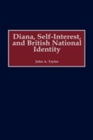 Diana, Self-Interest, and British National Identity