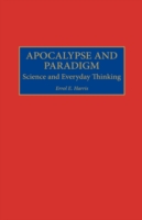 Apocalypse and Paradigm