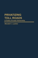 Privatizing Toll Roads