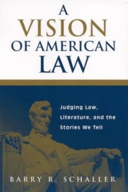 Vision of American Law