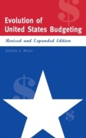 Evolution of United States Budgeting, 2nd Edition