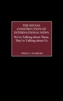 Social Construction of International News