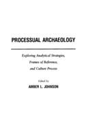 Processual Archaeology