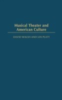 Musical Theater and American Culture