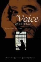 Voice of an Exile: Reflections on Islam