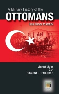 Military History of the Ottomans