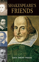 Shakespeare's Friends