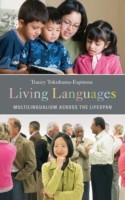 Living Languages Multilingualism across the Lifespan