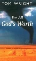 For All God's Worth