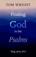 Finding God in the Psalms