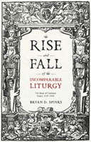 Rise and Fall of the Incomparable Liturgy