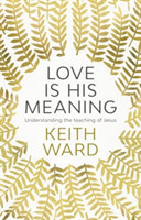 Love Is His Meaning