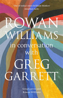 Rowan Williams in Conversation