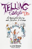 Telling Tales in Latin