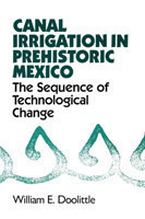 Canal Irrigation in Prehistoric Mexico