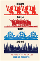 Indians, Cattle, Ships, and Oil