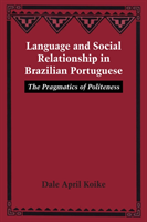 Language and Social Relationship in Brazilian Portuguese