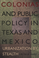 Colonias and Public Policy in Texas and Mexico