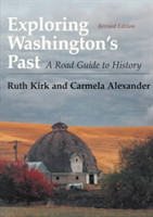 Exploring Washington’s Past
