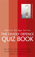 Deadly Defence Quiz Book